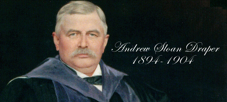 President Andrew Sloan Draper