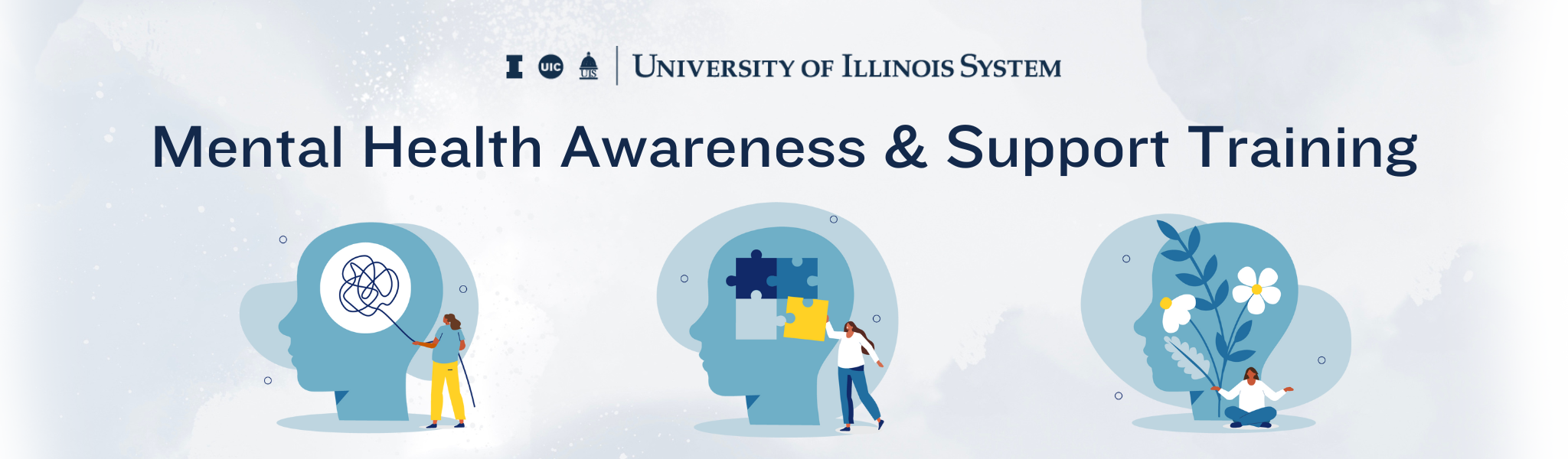 University of Illinois System Mental Health Awareness & Support Training banner